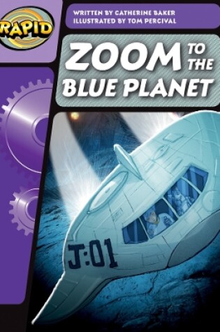 Cover of Rapid Phonics Step 3: Zoom to the Blue Planet (Fiction)