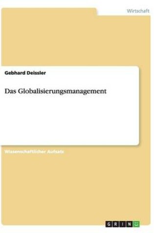Cover of Das Globalisierungsmanagement