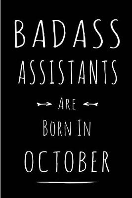 Book cover for Badass Assistants Are Born In October