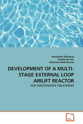 Book cover for Development of a Multi-Stage External Loop Airlift Reactor