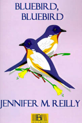 Cover of Bluebird, Bluebird