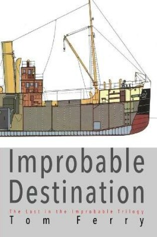 Cover of Improbable Destination