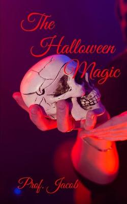 Book cover for The Halloween Magic