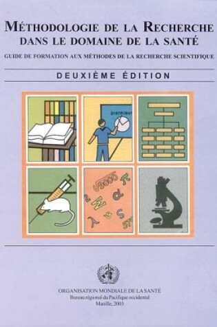 Cover of La Methodologie de La Recherche Dans Le Domaine de La Sante