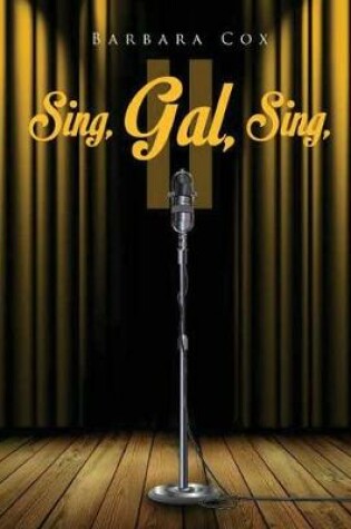 Cover of Sing, Gal, Sing II