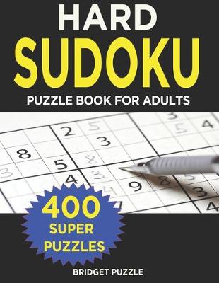 Book cover for Hard Sudoku Puzzle Book for Adults