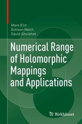 Book cover for Numerical Range of Holomorphic Mappings and Applications