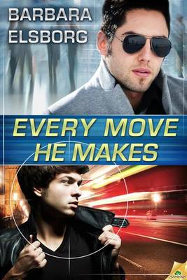 Book cover for Every Move He Makes