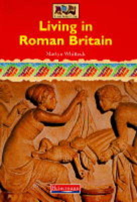 Book cover for History Topic Books: Living in Roman Britain    (Paperback)