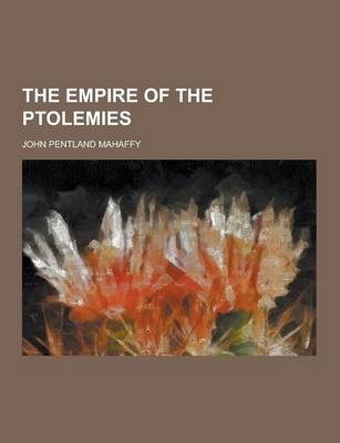 Cover of The Empire of the Ptolemies