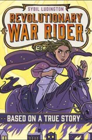 Cover of Sybil Ludington: Revolutionary War Rider