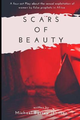 Book cover for Scars Of Beauty