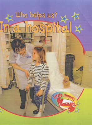 Book cover for LN Who Helps Us: In Hospital