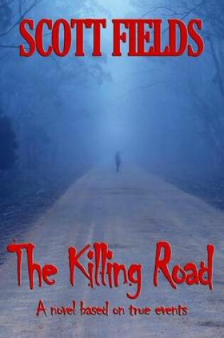 Cover of The Killing Road