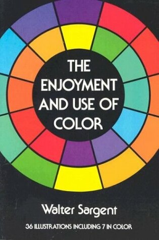 Cover of The Enjoyment and Use of Color