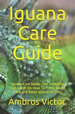 Cover of Iguana Care Guide