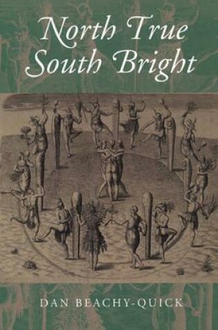 Cover of North True South Bright