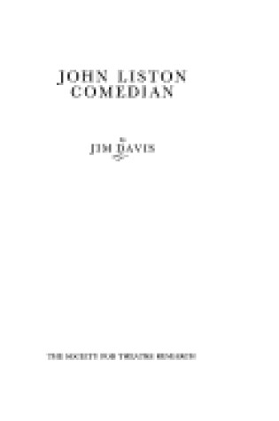 Cover of John Liston, Comedian