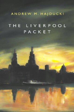 Cover of The Liverpool Packet