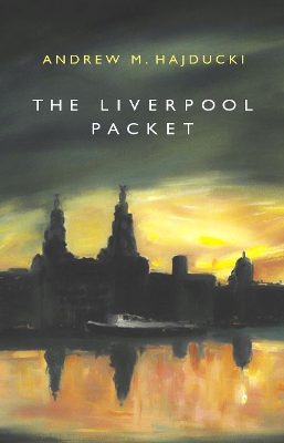 Book cover for The Liverpool Packet