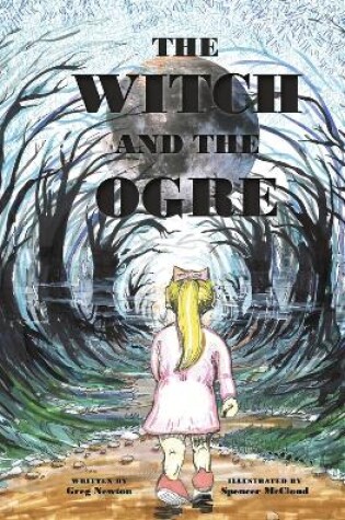 Cover of The Witch and the Ogre