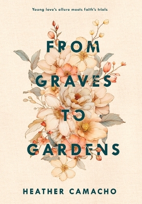 Book cover for From Graves to Gardens