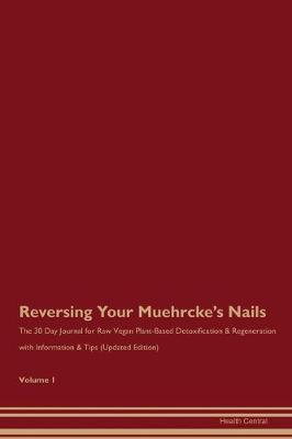 Book cover for Reversing Your Muehrcke's Nails