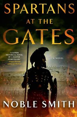 Book cover for Spartans at the Gates: A Novel