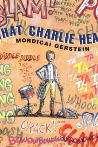 Cover of What Charlie Heard