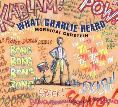 Book cover for What Charlie Heard