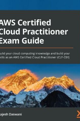 Cover of AWS Certified Cloud Practitioner Exam Guide