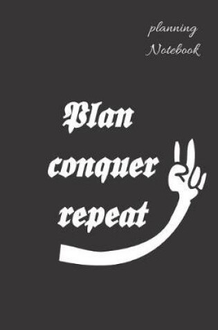 Cover of Plan, Conquer, Repeat