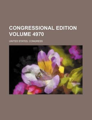 Book cover for Congressional Edition Volume 4970