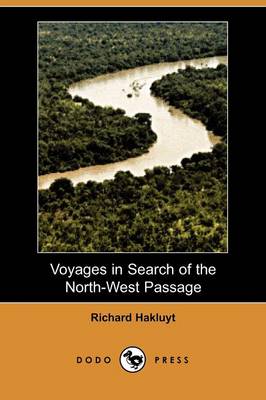 Book cover for Voyages in Search of the North-West Passage (Dodo Press)