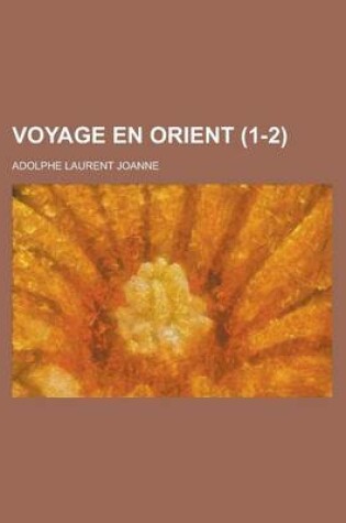 Cover of Voyage En Orient (1-2)