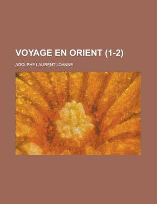 Book cover for Voyage En Orient (1-2)