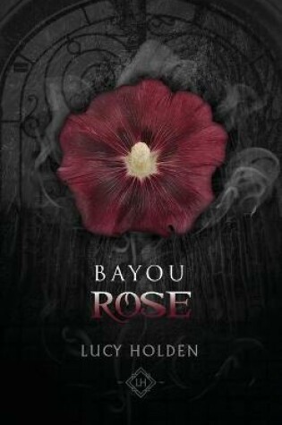 Cover of Bayou Rose