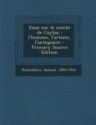 Book cover for Essai Sur Le Comte de Caylus