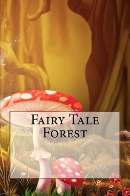 Book cover for Fairy Tale Forest