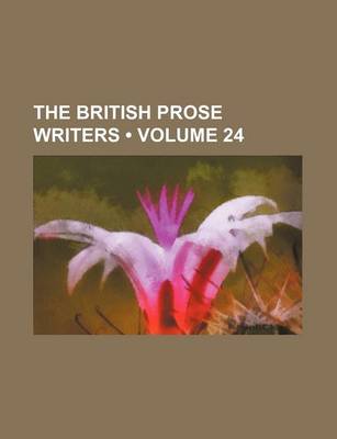 Book cover for The British Prose Writers (Volume 24)