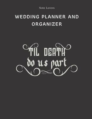 Book cover for Til Death Do Us Parth - Wedding Planner And Organizer
