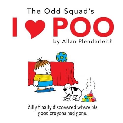 Book cover for Odd Squad's I Love Poo