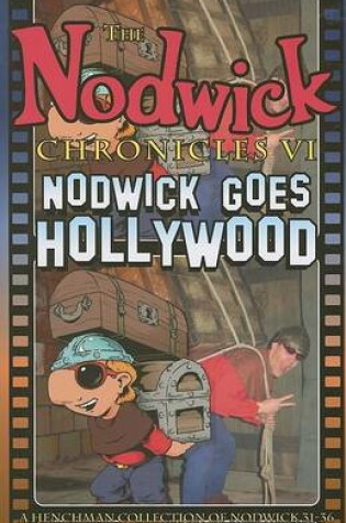 Cover of Nodwick Goes Hollywood