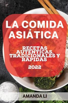 Book cover for La Comida Asiática 2022