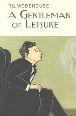 Book cover for A Gentleman Of Leisure