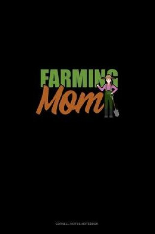 Cover of Farming Mom