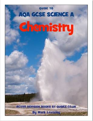 Book cover for Quide to AQA GCSE Science A Chemistry