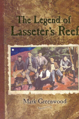 Cover of The Legend of Lasseter's Reef