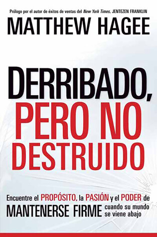 Cover of Derribado, Pero No Destruido