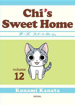 Book cover for Chi's Sweet Home: Volume 12